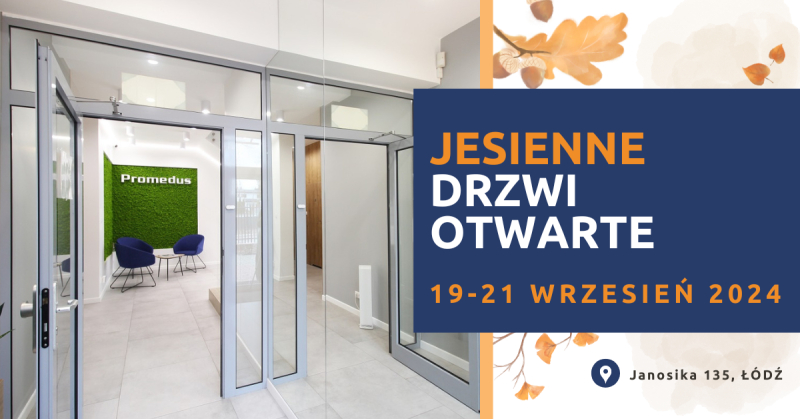 Jesienne &quot;Drzwi Otwarte&quot; w Promedus